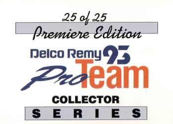1993 Delco Remy Pro Team #25 Checklist Front
