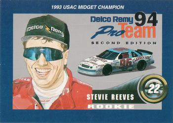 1994 Delco Remy Pro Team #22 Stevie Reeves Front