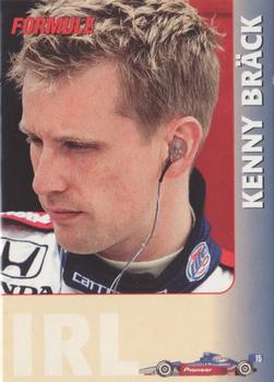 2003 Formule #30 Kenny Bräck Front