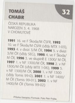 2003 Formule #32 Tomas Chabr Back