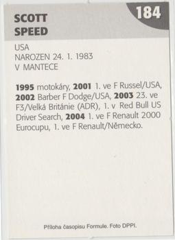 2005 Formule #184 Scott Speed Back