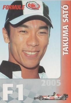2005 Formule #201 Takuma Sato Front