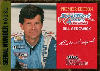 1995 Racing Champions Premier Matched Serial Number SuperTruck Series #07801-08218 Bill Sedgwick Front