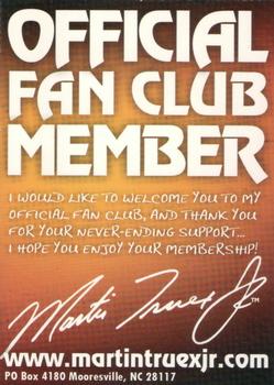 2006 Martin Truex Jr. Fan Club #NNO Martin Truex Jr. Back