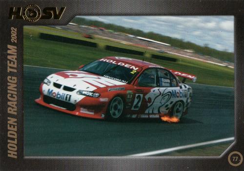 2007 HSV Anniversary Card Collection #77 Holden Racing Team 2002 Front