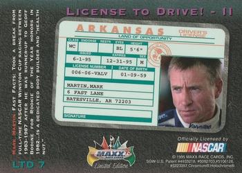 1995 Maxx Premier Plus - License to Drive #LTD 7 Mark Martin's Car Back