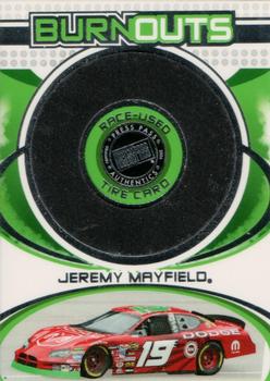 2006 Press Pass Premium - Burnouts #HT 15 Jeremy Mayfield Front