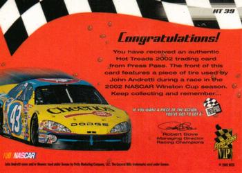 2002 Press Pass VIP - Hot Treads #HT 39 John Andretti's Car Back