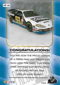 2001 Press Pass Premium - Hot Treads #HT 15 Dave Blaney Back