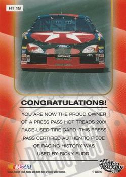 2001 Press Pass Trackside - Hot Treads #HT 19 Ricky Rudd Back