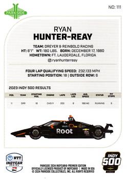 2024 Parkside IndyCar Premier Edition #111 Ryan Hunter-Reay Back