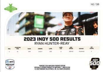 2024 Parkside IndyCar Premier Edition #138 Ryan Hunter-Reay Back