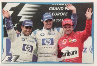 2003 Edizione Figurine Formula 1 #144 Juan Pablo Montoya / Ralf Schumacher / Rubens Barrichello Front