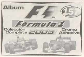 2003 Edizione Figurine Formula 1 #157 Juan Pablo Montoya / Ralf Schumacher / Frank Williams Back