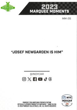 2024 Parkside IndyCar Premier Edition - Marquee Moments #MM-26 Josef Newgarden Back