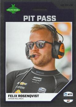 2024 Parkside IndyCar Premier Edition - Pit Pass #PP-FR Felix Rosenqvist Front