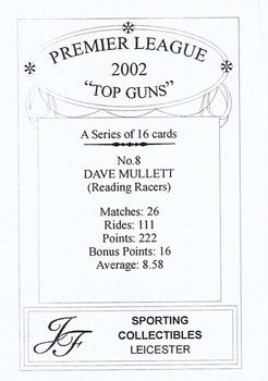 2002 J F Sporting Speedway Premier League 2002 #8 Dave Mullett Back
