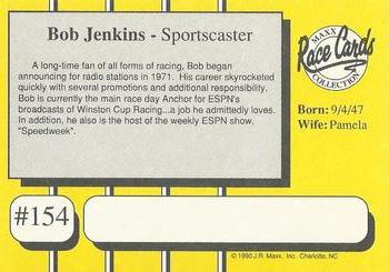 1990 Maxx - Glossy #154 Bob Jenkins Back