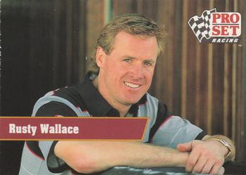 1991 Pro Set #6 Rusty Wallace Front