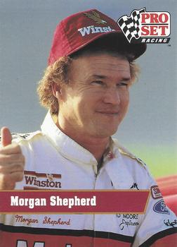 1991 Pro Set #40 Morgan Shepherd Front