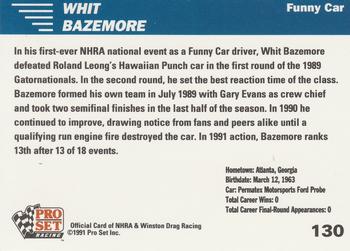 1991 Pro Set NHRA #130 Whit Bazemore Back