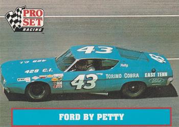1991 Pro Set Petty Family #24 Ford by Petty Front