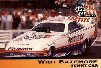 1992 Pro Set NHRA #127 Whit Bazemore's Car Front