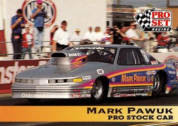1992 Pro Set NHRA #145 Mark Pawuk's Car Front