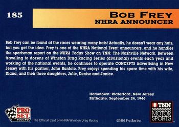 1992 Pro Set NHRA #185 Bob Frey Back