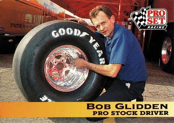 1992 Pro Set NHRA #68 Bob Glidden Front