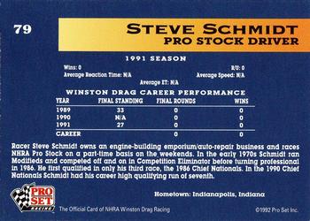 1992 Pro Set NHRA #79 Steve Schmidt Back