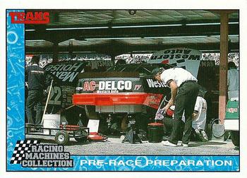 1992 Traks Racing Machines #37 Pre-Race Preparation Front