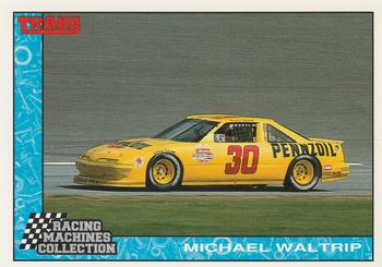 1992 Traks Racing Machines #30 Michael Waltrip's car Front