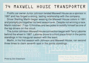 1992 Traks Racing Machines #74 Maxwell House Transporter Back