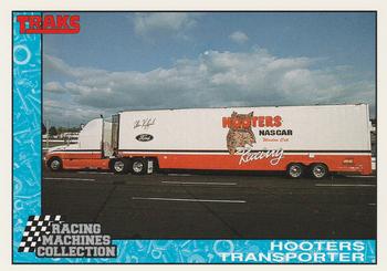1992 Traks Racing Machines #77 Hooters Transporter Front