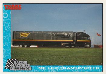 1992 Traks Racing Machines #81 Miller Transporter Front