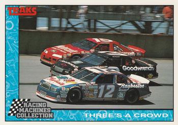 1992 Traks Racing Machines #84 Three's A Crowd Front