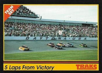1992 Traks Team Sets #101 5 Laps From Victory Front