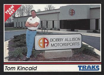 1992 Traks Team Sets #174 Tom Kincaid Front