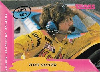 1993 Traks - First Run #122 Tony Glover Front