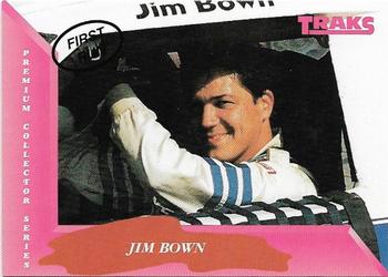1993 Traks - First Run #144 Jim Bown Front