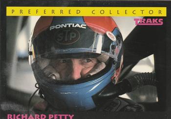 1992 Traks Preferred Collector #16 Richard Petty Front