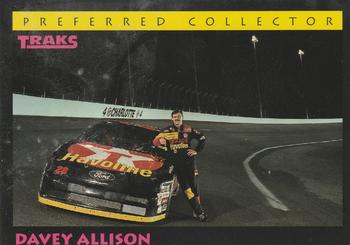 1992 Traks Preferred Collector #20 Davey Allison Front