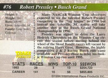 1994 Traks - First Run #76 Robert Pressley Back