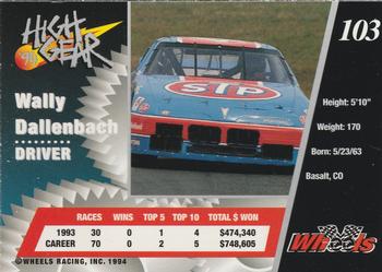 1994 Wheels High Gear - Day One Silver #103 Wally Dallenbach Back