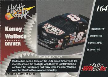 1994 Wheels High Gear - Day One Gold #164 Kenny Wallace Back