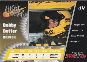 1994 Wheels High Gear - Gold #49 Bobby Dotter Back