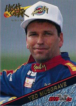 1994 Wheels High Gear - Gold #116 Ted Musgrave Front