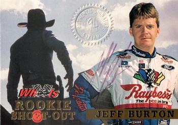 1994 Wheels High Gear - Rookie Shootout Autographs #RS3 Jeff Burton Front