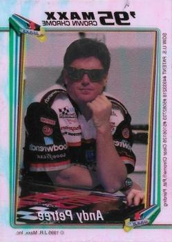 1995 Maxx Crown Chrome #NNO Andy Petree Back